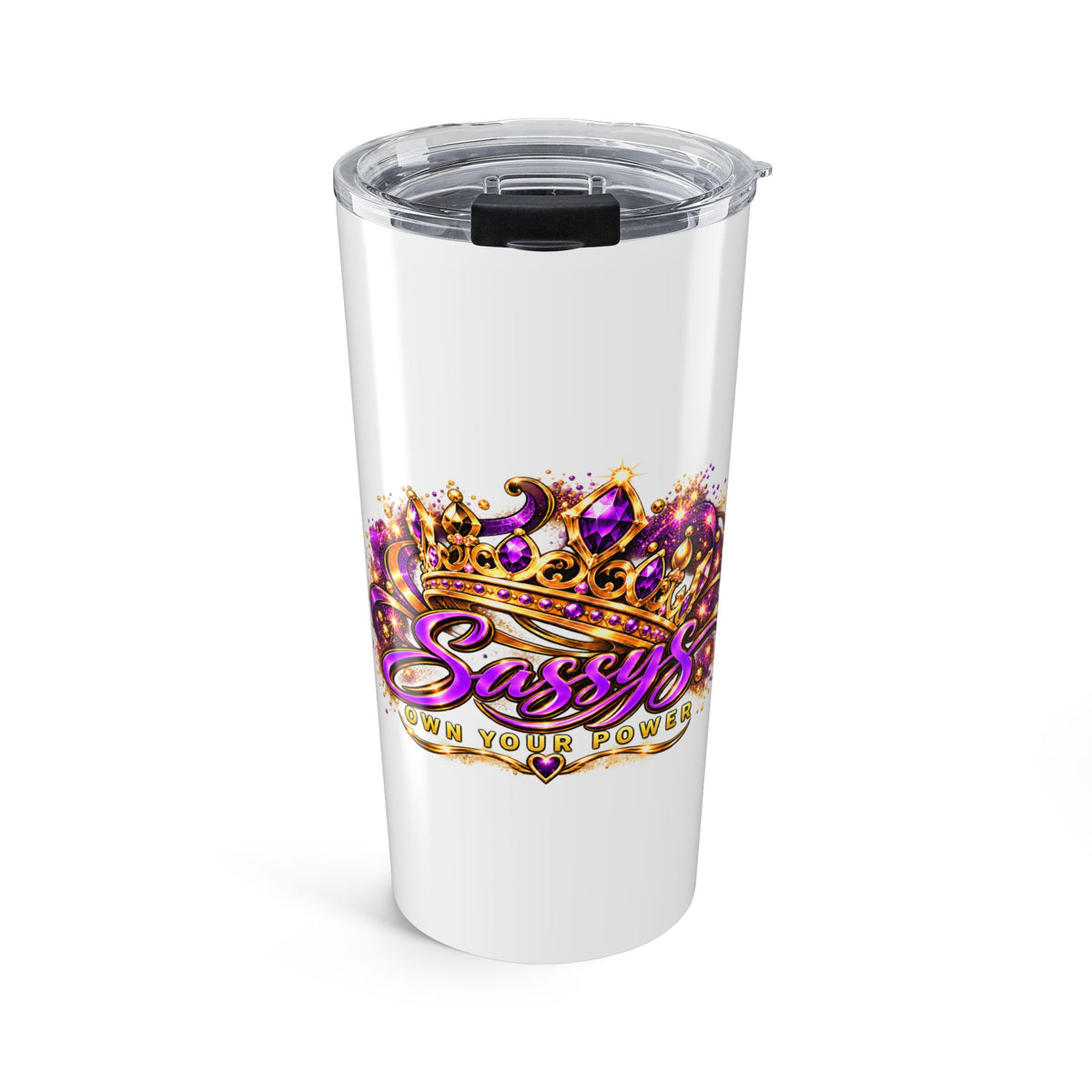 Sassys Own Your Power Crown | 20oz Insulated Tumbler