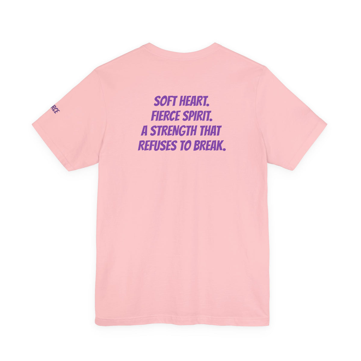 Sassys Soft Heart Fierce Spirit | Personalized Back-Print T-Shirt