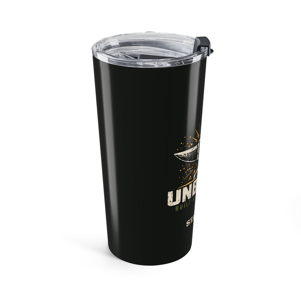 UNBROKEN Forged | Built by the Struggle | 20oz Insulated Tumbler