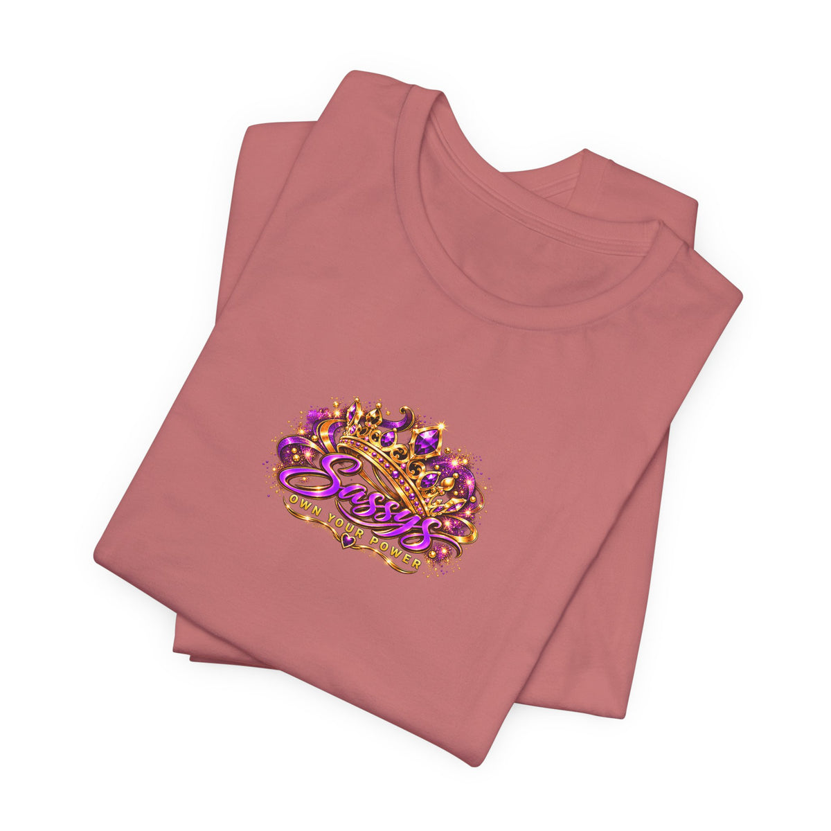 Sassys Own Your Power Crown | Personalized Chest-Print Tee