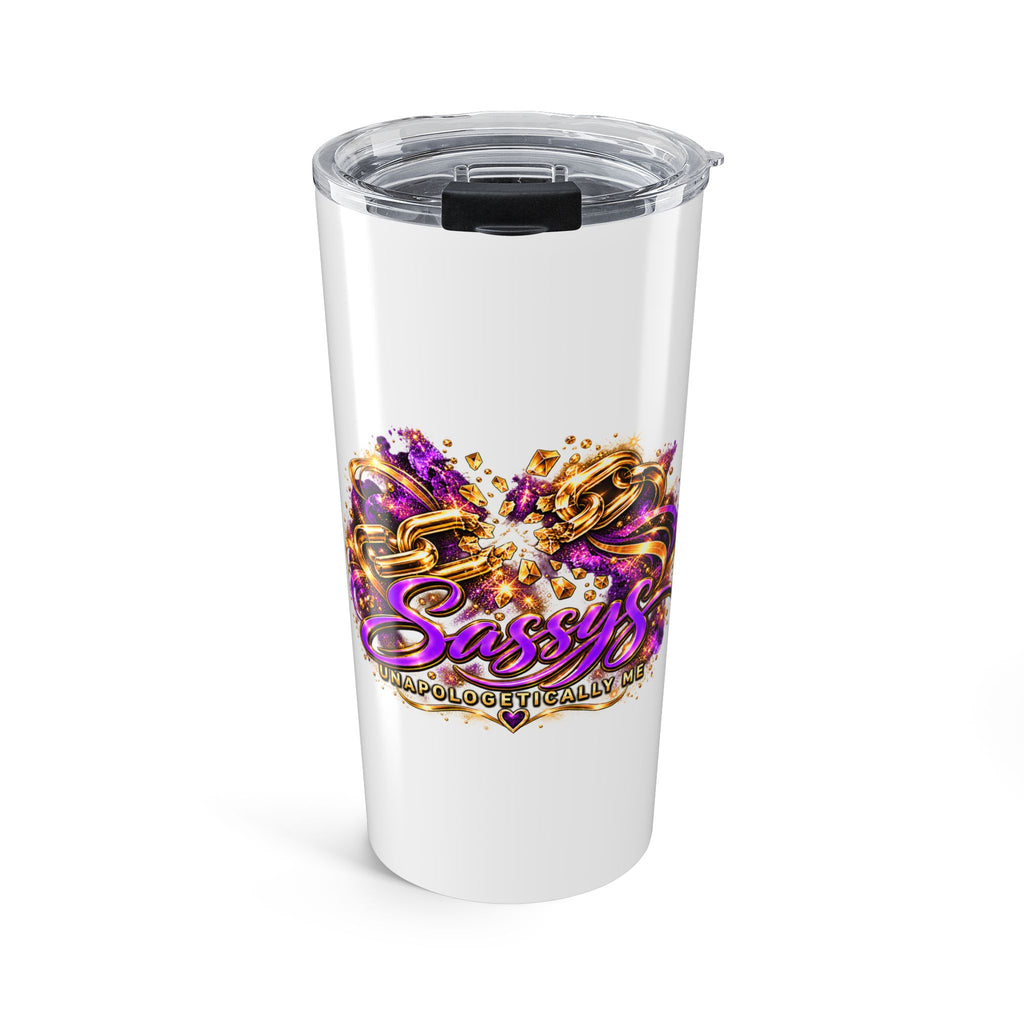 Sassys Unapologetically Me | 20oz Insulated Tumbler