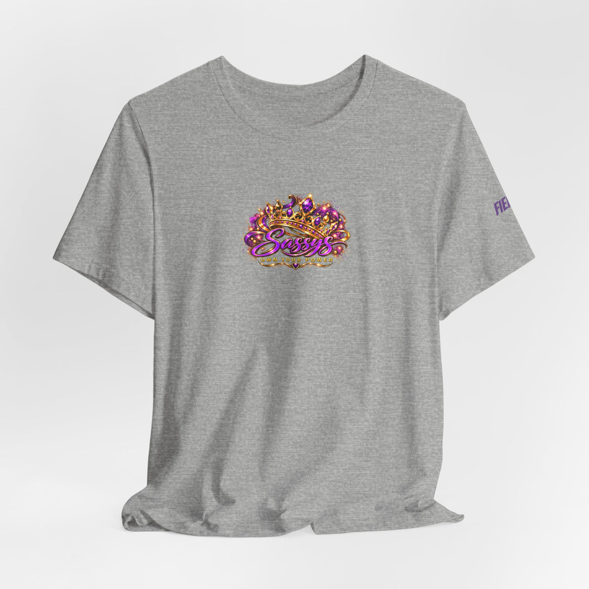 Sassys Own Your Power Crown | Personalized Chest-Print Tee