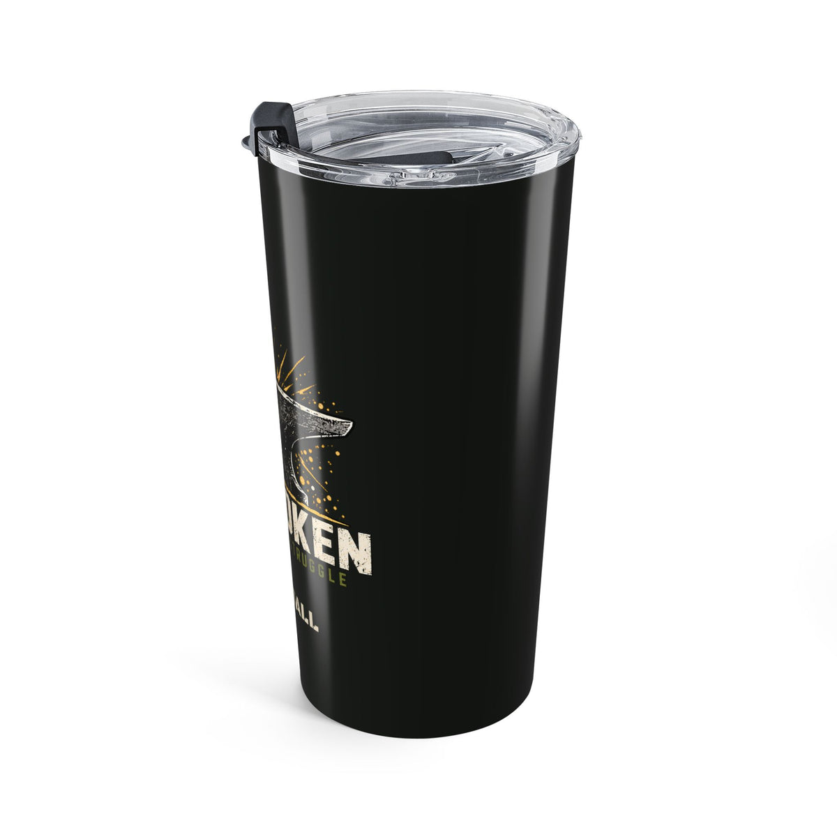 UNBROKEN Forged | Built by the Struggle | 20oz Insulated Tumbler