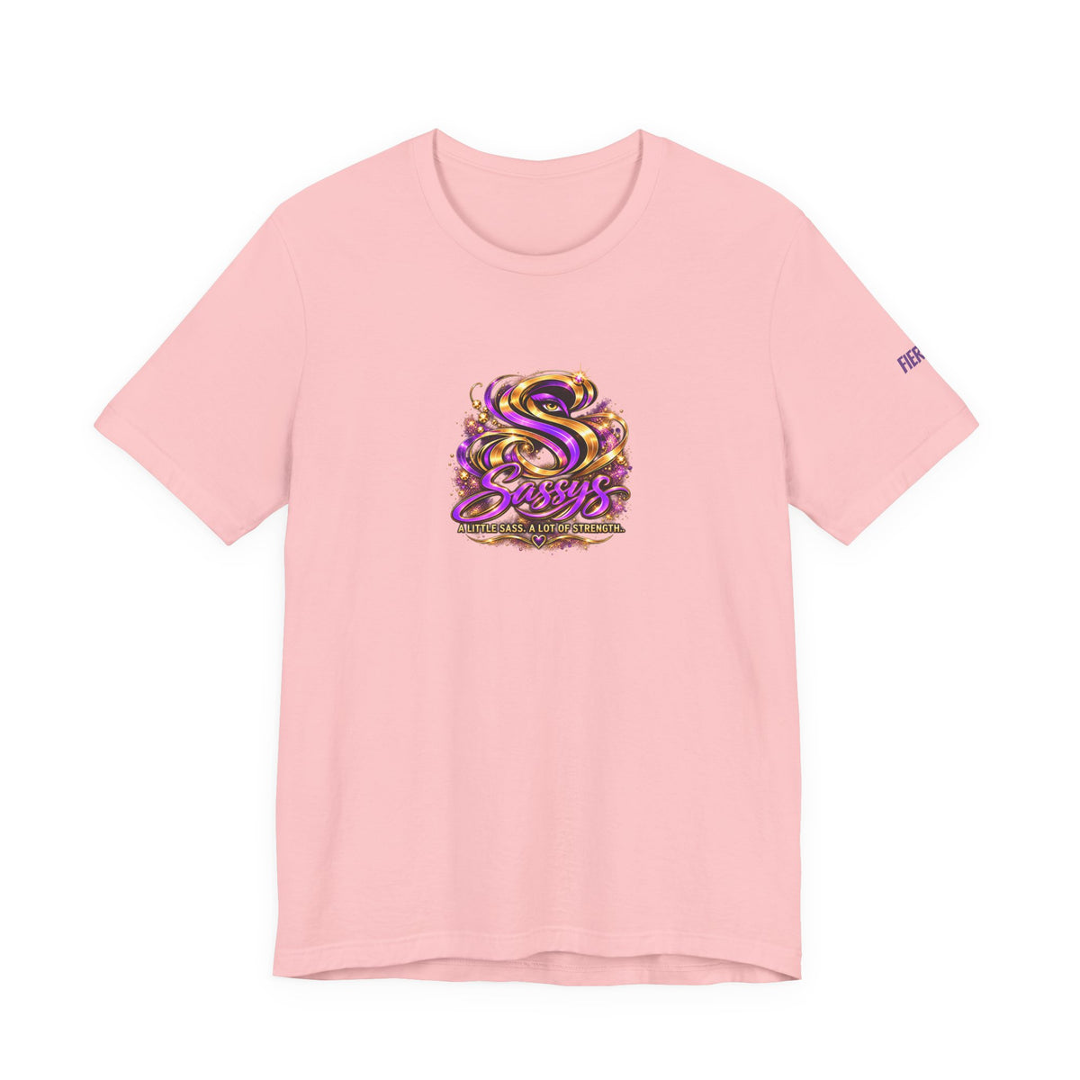Sassys A Little Sass A Lot of Strength | Personalized Chest-Print Tee