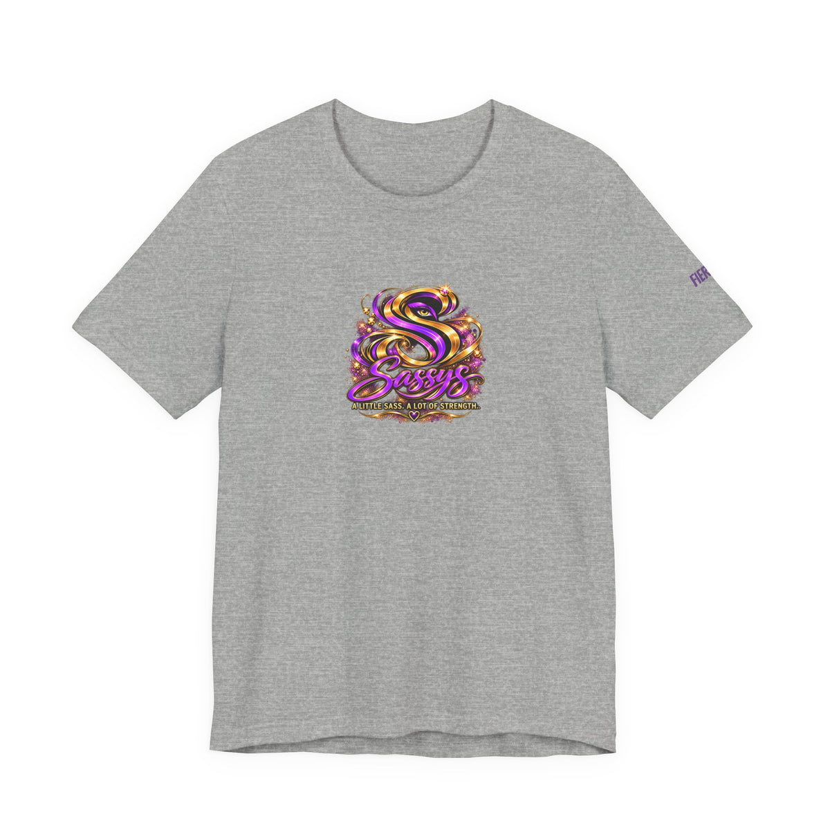 Sassys A Little Sass A Lot of Strength | Personalized Chest-Print Tee