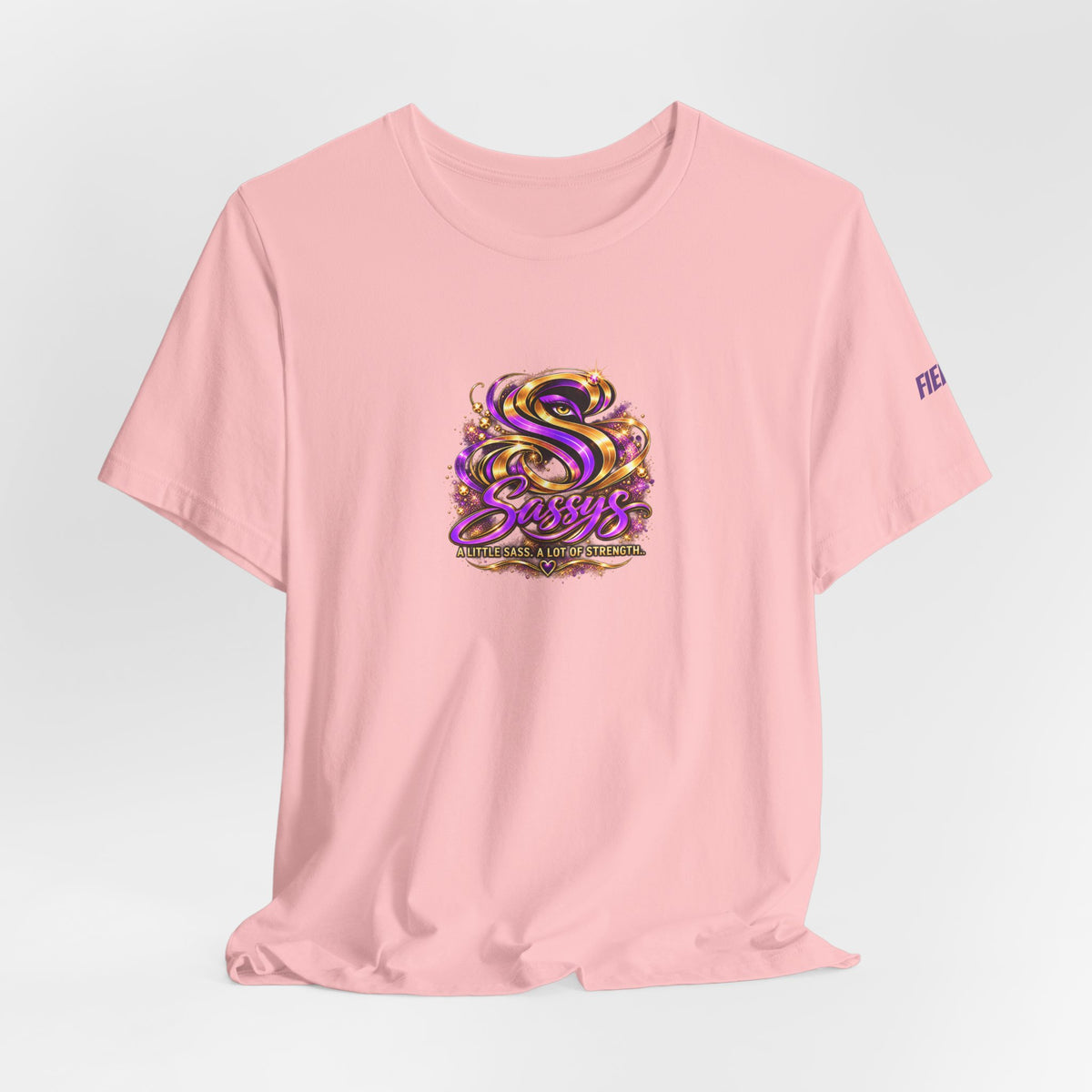 Sassys A Little Sass A Lot of Strength | Personalized Chest-Print Tee