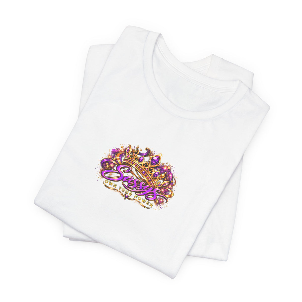 Sassys Own Your Power Crown | Personalized Chest-Print Tee