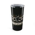 UNBROKEN Broken Chain | Don’t Give Up the Fight | 20oz Insulated Tumbler