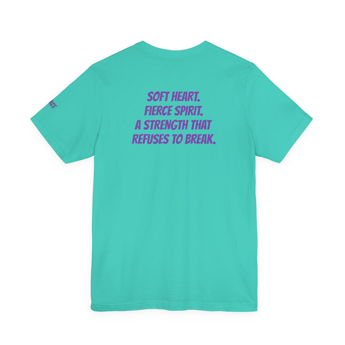 Sassys Soft Heart Fierce Spirit | Personalized Back-Print T-Shirt