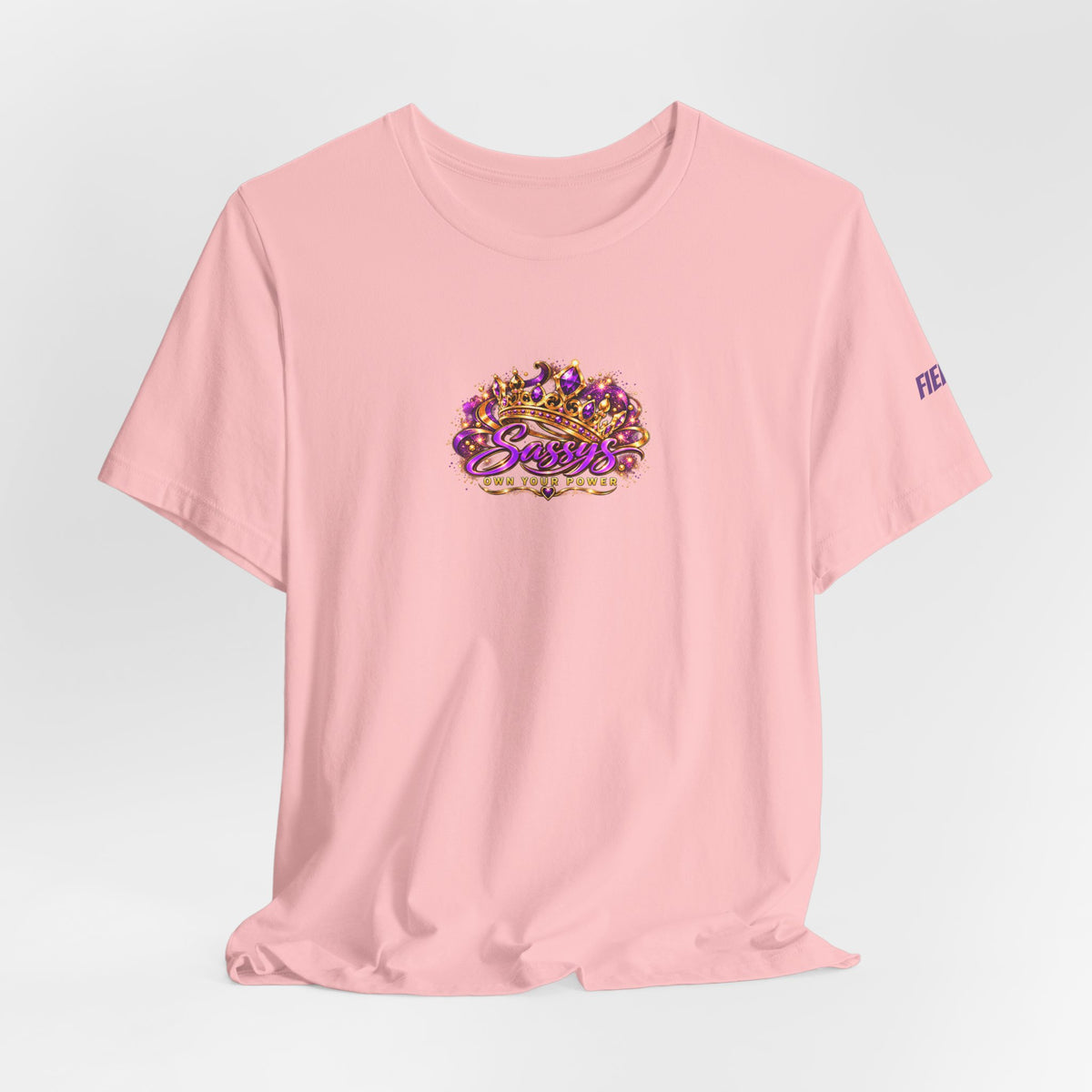 Sassys Own Your Power Crown | Personalized Chest-Print Tee
