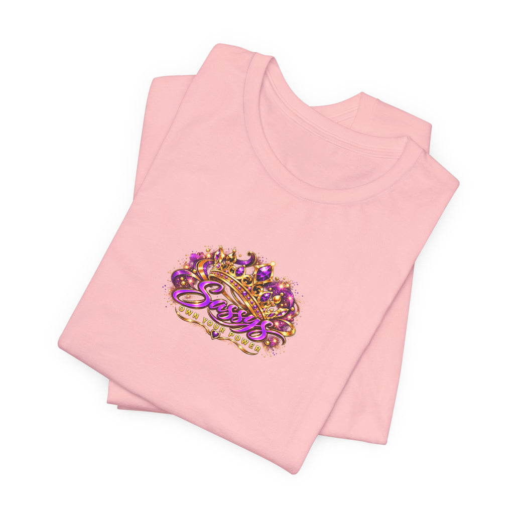 Sassys Own Your Power Crown | Personalized Chest-Print Tee