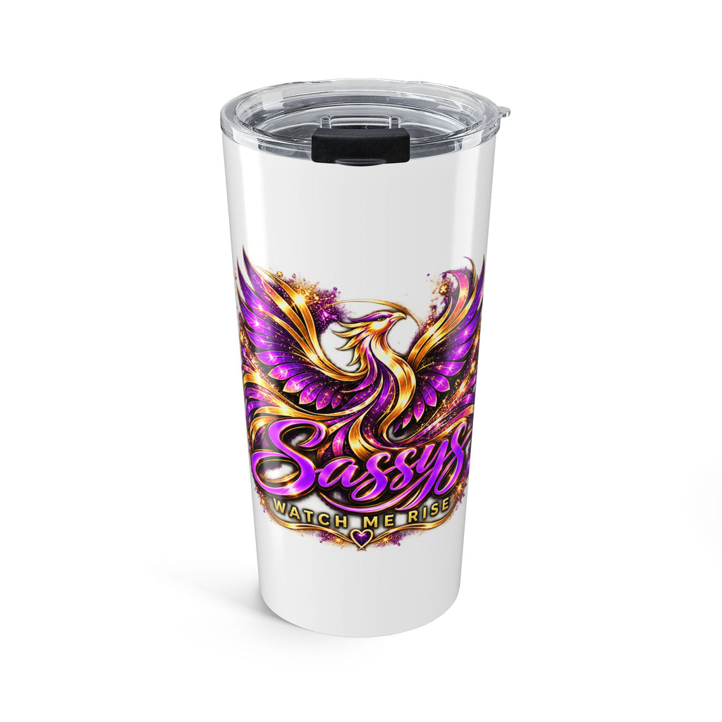 Sassys Watch Me Rise Phoenix | 20oz Insulated Tumbler
