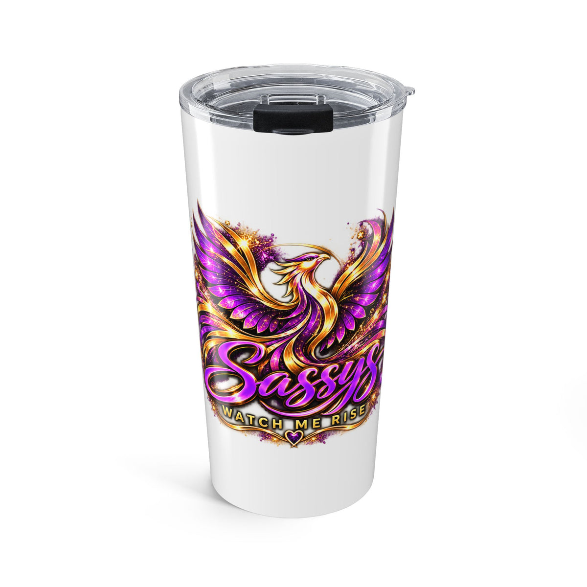 Sassys Watch Me Rise Phoenix | 20oz Insulated Tumbler